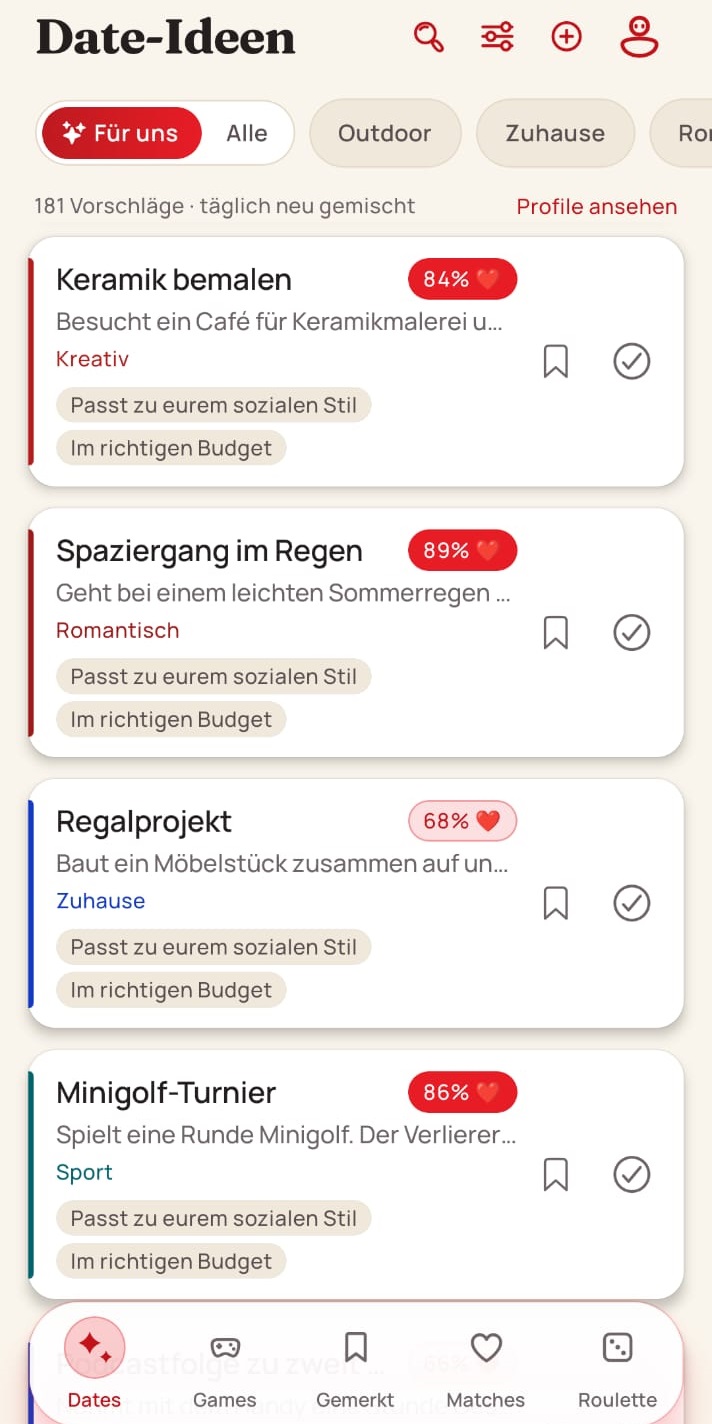 Die Date-Ideen-Liste in DatePick: Vorschläge wie „Keramik bemalen“ und „Spaziergang im Regen“, jeder mit einem Prozentwert, wie gut er zum Paar passt.